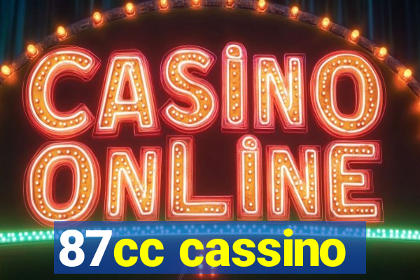 87cc cassino